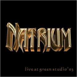 Natrium : Live at Green Studio '03